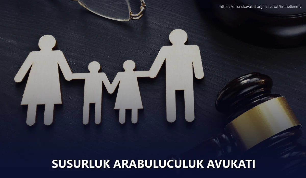 Susurluk Arabuluculuk Avukatı