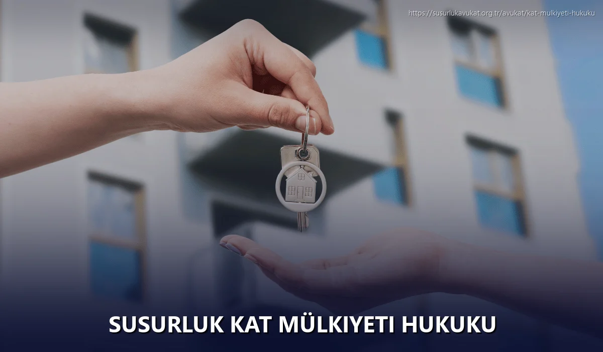 Susurluk Kat Mülkiyeti Hukuku