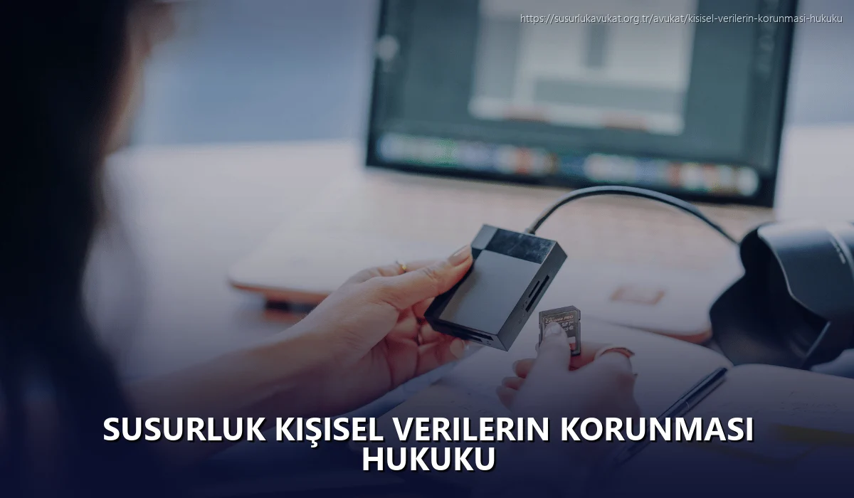 Susurluk Kişisel Verilerin Korunması Hukuku