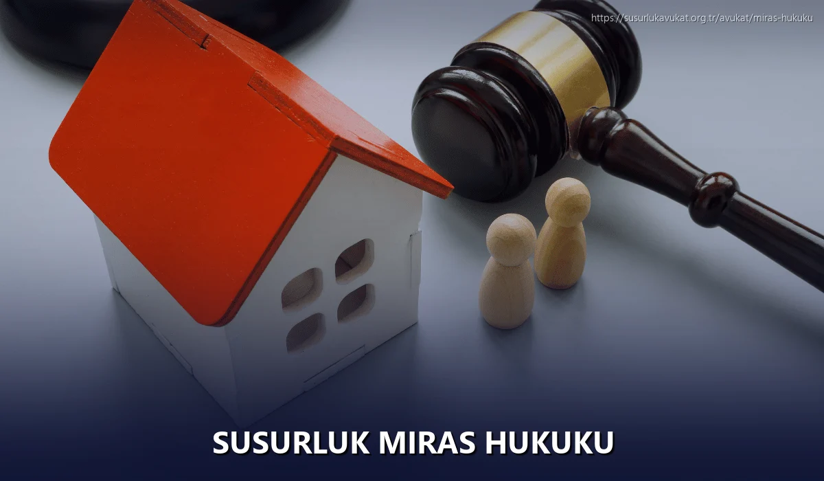 Susurluk Miras Hukuku