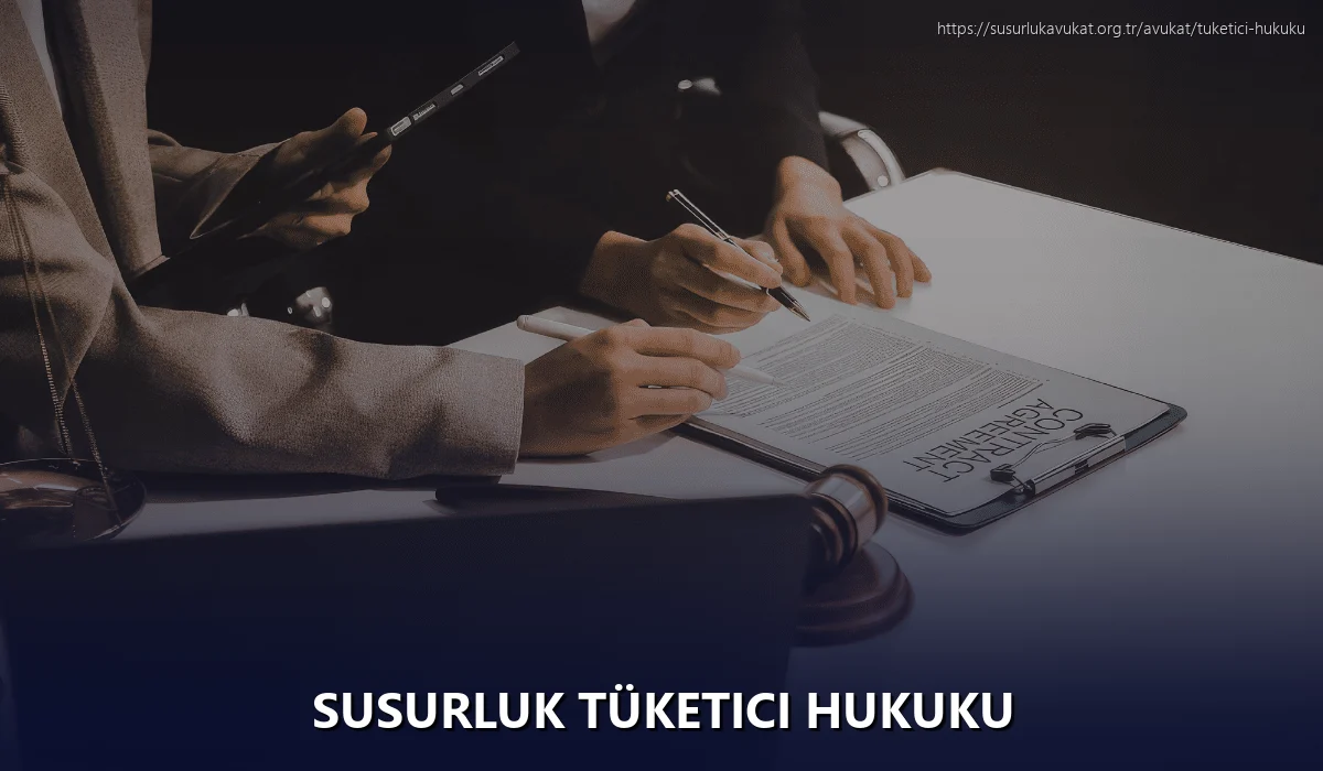 Susurluk Tüketici Hukuku